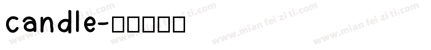 candle字体转换
