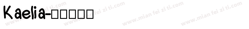 Kaelia字体转换