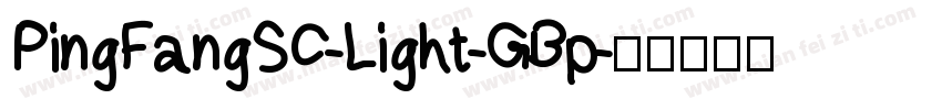 PingFangSC-Light-GBp字体转换