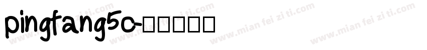 pingfang5c字体转换
