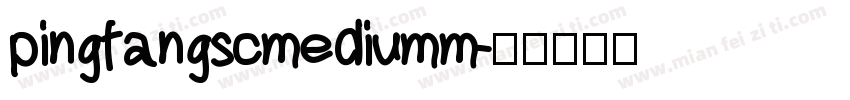 pingfangscmediumm字体转换