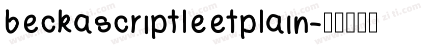 beckascriptleetplain字体转换
