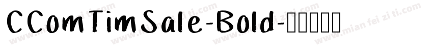 CComTimSale-Bold字体转换
