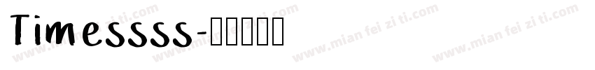 Timessss字体转换
