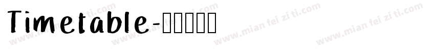 Timetable字体转换
