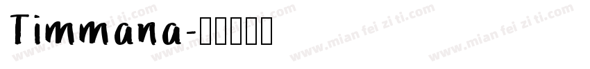 Timmana字体转换