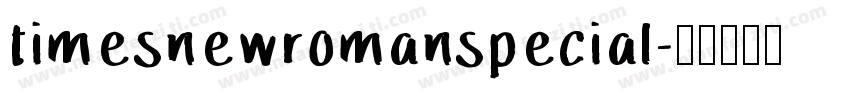 timesnewromanspecial字体转换