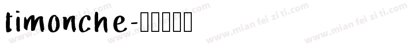 timonche字体转换