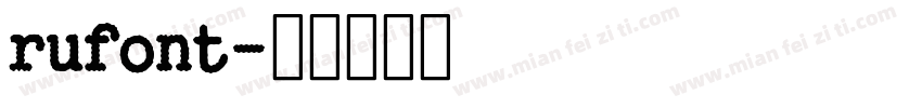 rufont字体转换