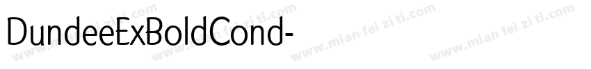 DundeeExBoldCond字体转换