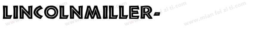 LincolnMiller字体转换