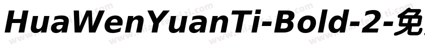 HuaWenYuanTi-Bold-2字体转换