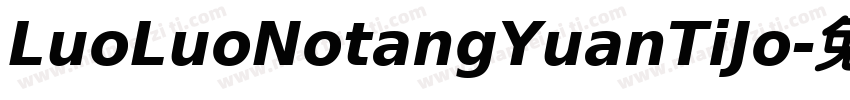 LuoLuoNotangYuanTiJo字体转换