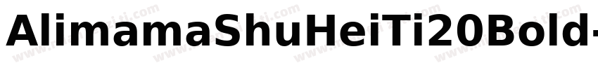 AlimamaShuHeiTi20Bold字体转换