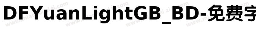 DFYuanLightGB_BD字体转换