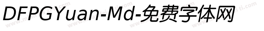 DFPGYuan-Md字体转换