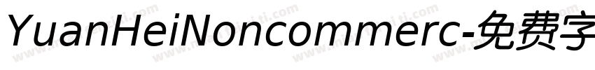YuanHeiNoncommerc字体转换