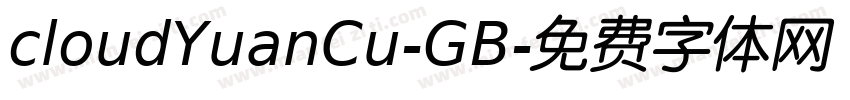 cloudYuanCu-GB字体转换