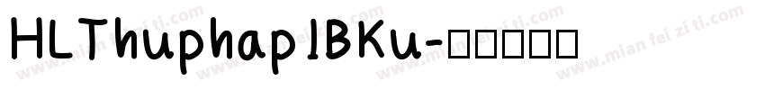 HLThuphap1BKu字体转换