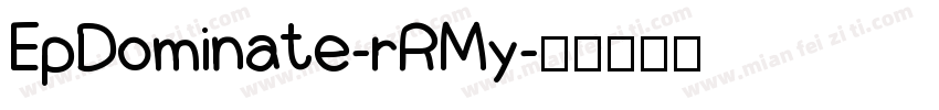 EpDominate-rRMy字体转换