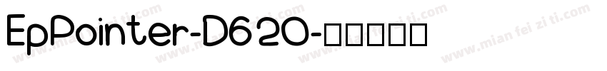 EpPointer-D620字体转换