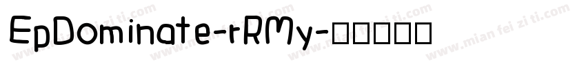 EpDominate-rRMy字体转换