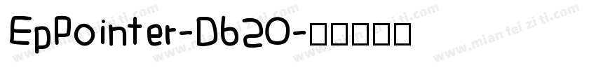 EpPointer-D620字体转换