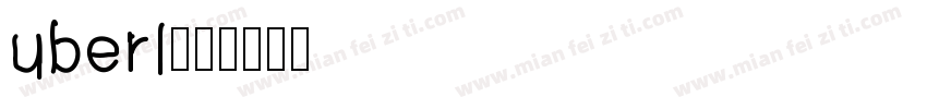 uberl字体转换