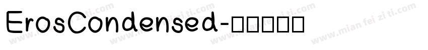 ErosCondensed字体转换