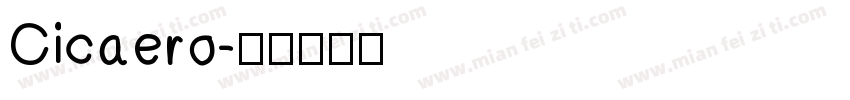 Cicaero字体转换