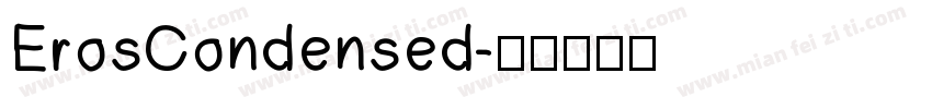 ErosCondensed字体转换