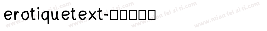 erotiquetext字体转换