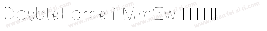 DoubleForce7-MmEw字体转换