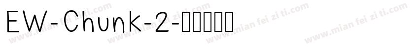 EW-Chunk-2字体转换