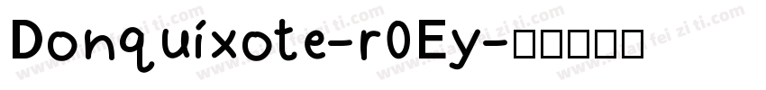 Donquixote-r0Ey字体转换