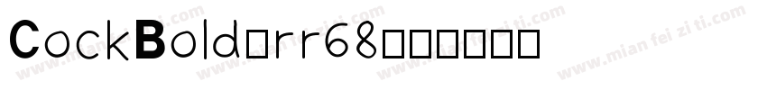 CockBold-rr68字体转换