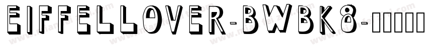 EiffelLover-BWBK8字体转换