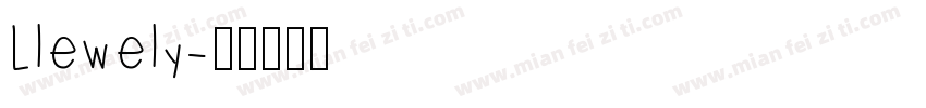 Llewely字体转换