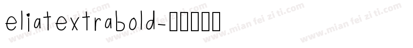 eliatextrabold字体转换