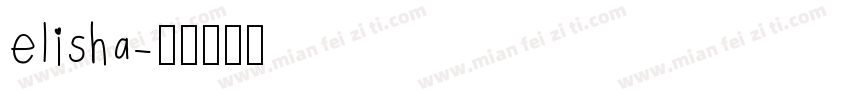 elisha字体转换