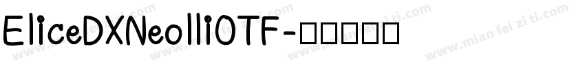 EliceDXNeolliOTF字体转换