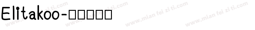 Elitakoo字体转换