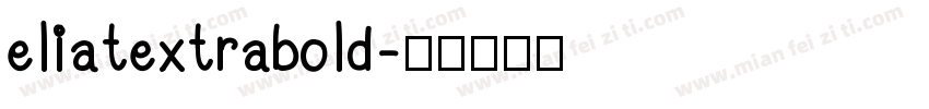 eliatextrabold字体转换