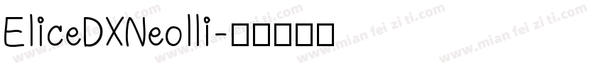 EliceDXNeolli字体转换