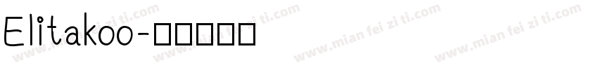 Elitakoo字体转换