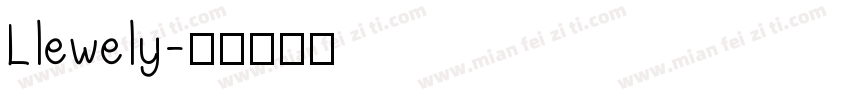Llewely字体转换