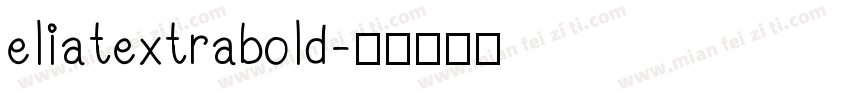 eliatextrabold字体转换