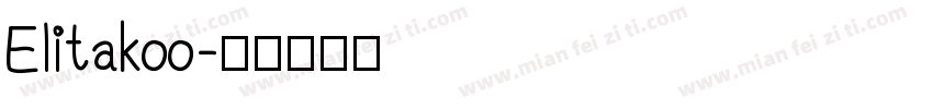 Elitakoo字体转换