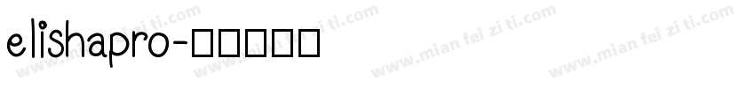 elishapro字体转换