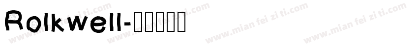 Rolkwell字体转换
